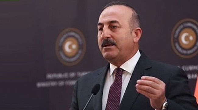 Bakan Çavuşoğlu resti çekti: Biz de başlarız!