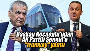 Başkan Kocaoğlu'ndan AK Partili Şengül'e