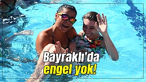 Bayraklı'da engel yok!