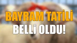 Bayram tatili kaç gün? Belli oldu