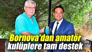 Bornova'dan amatör kulüplere tam destek