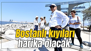 Bostanlı kıyıları harika olacak