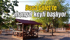 Buca Gölet'te mangal keyfi başlıyor