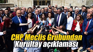 CHP Meclis Grubundan Kurultay açıklaması