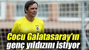 Cocu Galatasaray'ın genç yıldızını istiyor