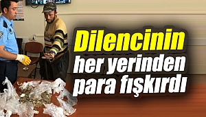 Dilencinin her yerinden para fışkırdı