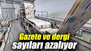 Gazete ve dergi sayıları azalıyor