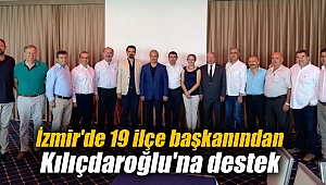İzmir'de 19 ilçe başkanından Kılıçdaroğlu'na destek