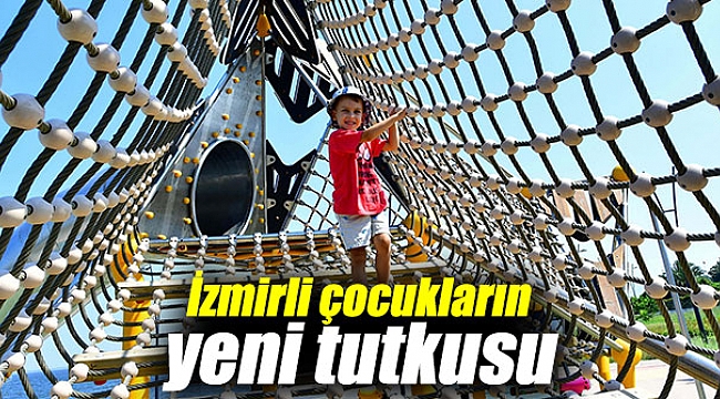 İzmirli çocukların yeni tutkusu