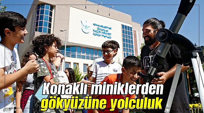 Konaklı miniklerden gökyüzüne yolculuk