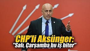 ''Salı, Çarşamba bu iş biter''