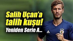 Salih Uçan’a talih kuşu!