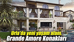 Urla'da yeni yaşam alanı, Grande Amore Konakları