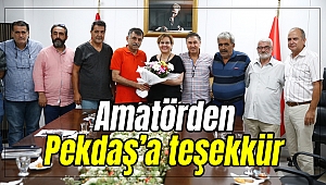 Amatörden Başkan Pekdaş’a teşekkür