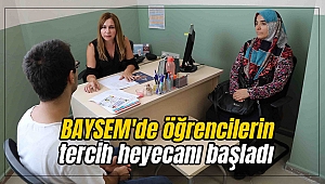 BAYSEM'de öğrencilerin tercih heyecanı başladı