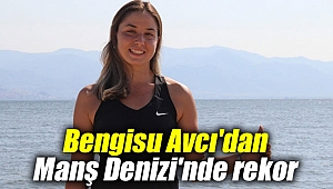 Bengisu Avcı'dan Manş Denizi'nde rekor