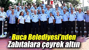 Buca Belediyesi'nden Zabıtalara çeyrek altın