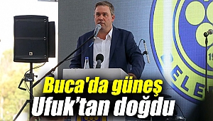 Buca'da güneş Ufuk’tan doğdu