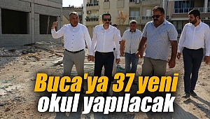 Buca'ya 37 yeni okul yapılacak