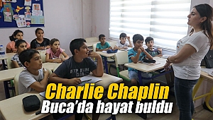 Charlie Chaplin Buca’da hayat buldu