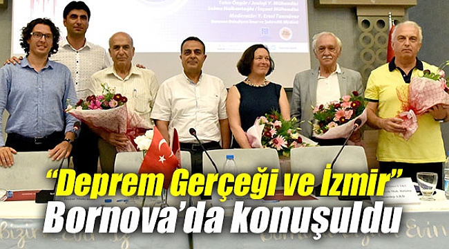 “Deprem Gerçeği ve İzmir” konuşuldu