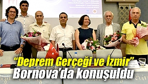 “Deprem Gerçeği ve İzmir” konuşuldu