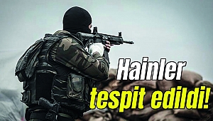 Hainler tespit edildi! Operayon Başladı...