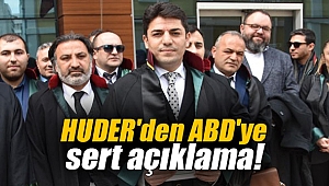 HUDER'den ABD'ye sert açıklama!