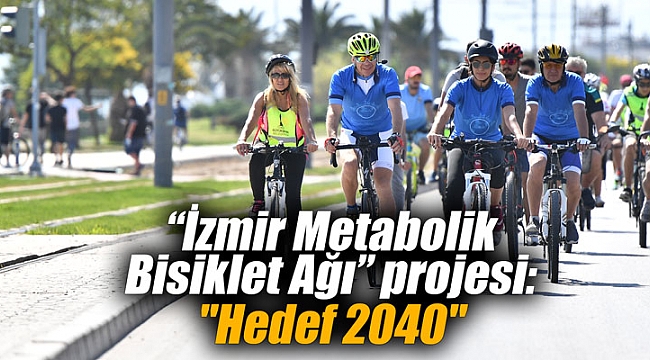 “İzmir Metabolik Bisiklet Ağı” projesi: