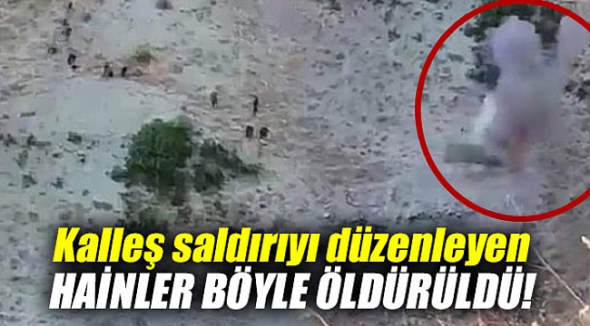 Kalleş saldırıyı düzenleyen hainler böyle öldürüldü!