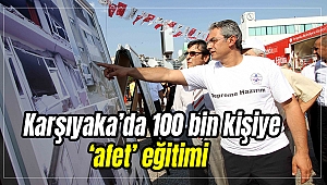 Karşıyaka’da 100 bin kişiye ‘afet’ eğitimi