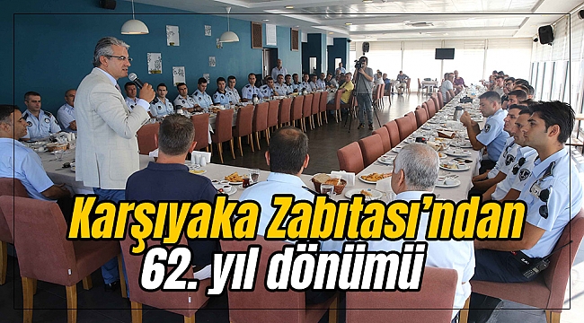 Karşıyaka Zabıtası’ndan 62. yıl dönümü