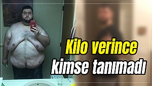 Kilo verince kimse tanımadı