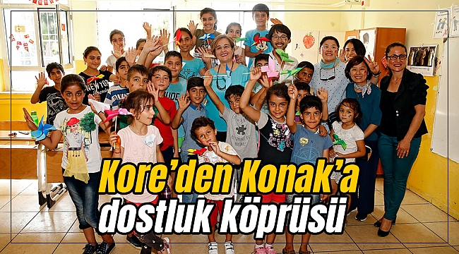 Kore’den Konak’a dostluk köprüsü
