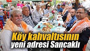 Köy kahvaltısının yeni adresi Sancaklı