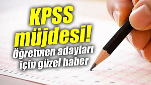 KPSS müjdesi!
