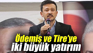 Ödemiş ve Tire’ye yeni entegre tesisler!