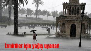 Sağanak yağış bekleniyor