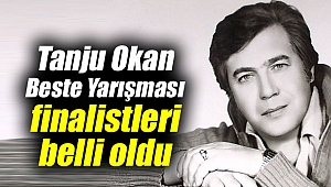 Tanju Okan Beste Yarışması finalistleri belli oldu