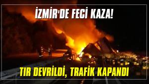 TIR DEVRİLDİ, TRAFİK KAPANDI