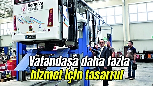 vatandaşa daha fazla hizmet için tasarruf