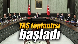 YAŞ toplantısı başladı
