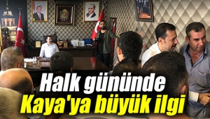 ATİLLA KAYA'YA HALK GÜNÜNDE BÜYÜK İLGİ