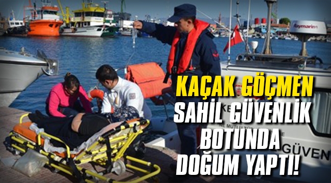 Kaçak göçmen Sahil Güvenlik botunda doğum yaptı!
