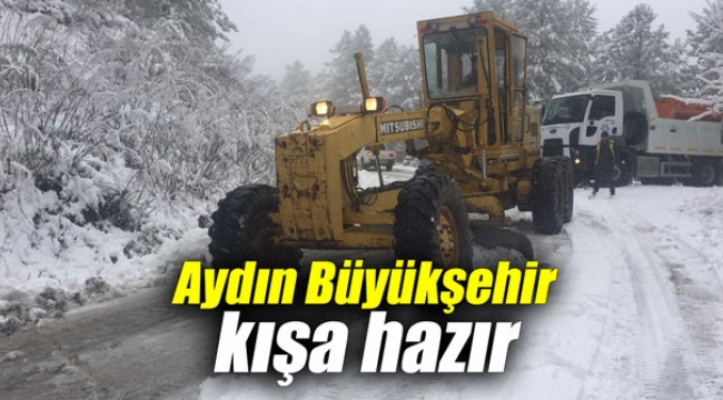 Aydın Büyükşehir Belediyesi kış ayına hazır