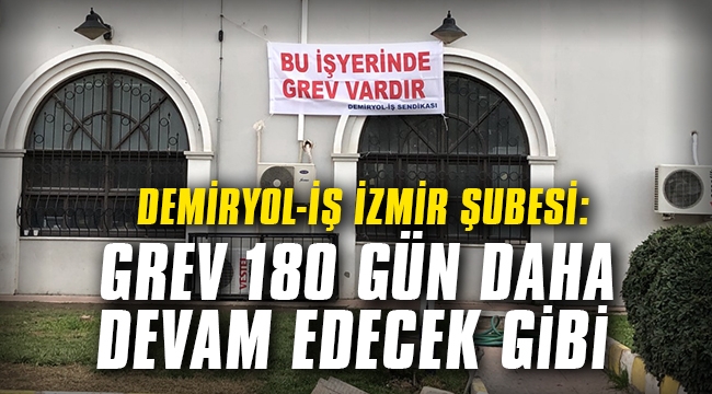 Demiryol-İş İzmir Şubesi: