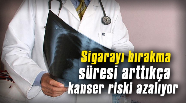 Sigarayı bırakma süresi arttıkça kanser riski azalıyor