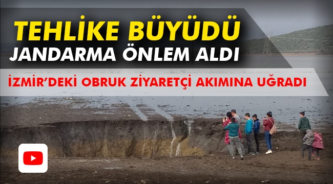 İzmir'deki obruk ziyaretçi akınına uğradı