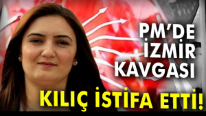 İZMİR LİSTESİ CHP PM'DE İSTİFAYA NEDEN OLDU