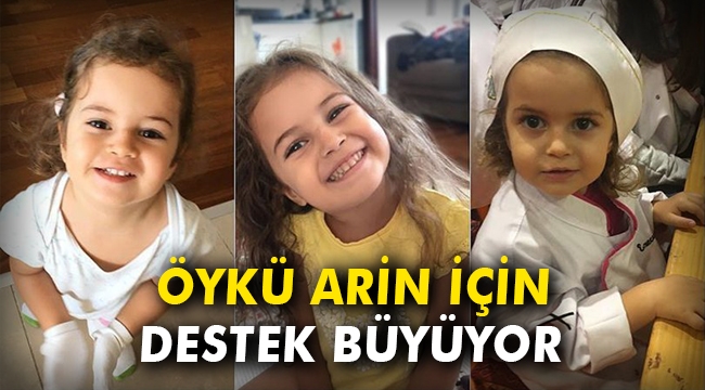 Öykü'ye için destek büyüyor